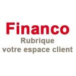 www.financo.fr Rubrique votre espace client Financo France