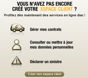 Vous n'avez pas créé votre espace client Diac