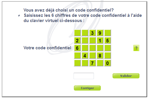 Saisissez les 6 chiffres de votre code confidentiel à l'aide du clavier virtuel